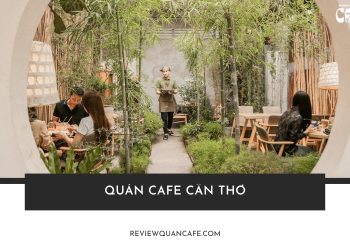 Quán Cafe Cần Thơ