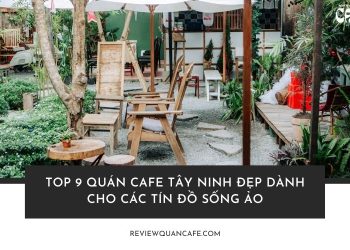 Quán cafe Tây Ninh