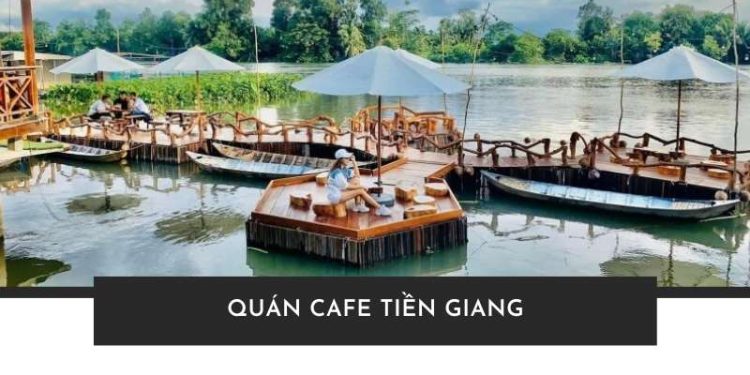 Quán Cafe Tiền Giang