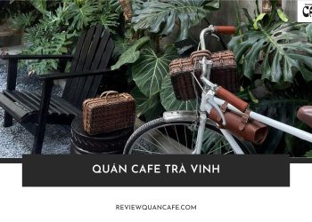 Quán Cafe Trà Vinh