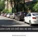 Top 10 quán cafe có chỗ đậu xe hơi Quận 1 dễ đậu xe