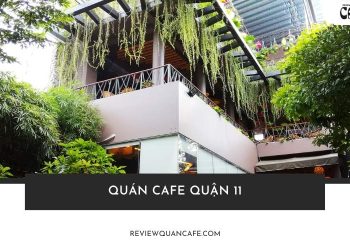Quán cafe quận 11