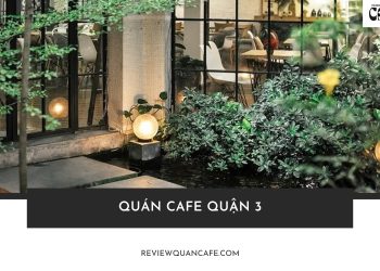 Quán cafe quận 3