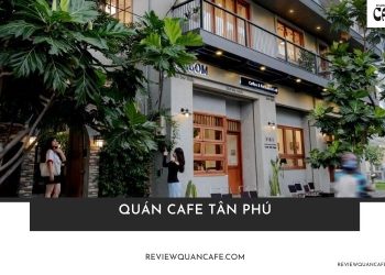 Quán cafe Tân Phú
