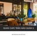 Top 10 quán cafe Trần Não Quận 2 đáng ghé nhất hiện nay quán cafe Trần Não Quận 2