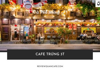 Cafe Trứng 3T