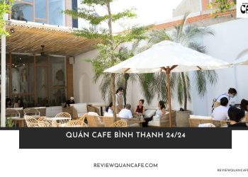 Quán cafe bình thạnh 24/24